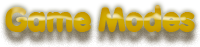 Game Modes